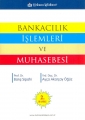 Bankacılık İşlemleri ve Muhasebesi
