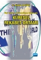 Bilgi Toplumu Ve Küreselleşme Bağlamında Küresel Rekabet Ortamı
