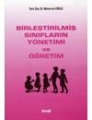 Birleştirilmiş Sınıfların Yönetimi ve Öğretimi