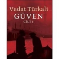 Güven  Cilt:1