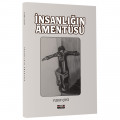 İnsanlığın Amentüsü