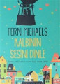  Kalbinin Sesini Dinle