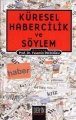 Küresel Habercilik Ve Söylem