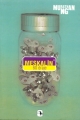 Meskalin: 60 Draje