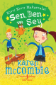 Sen, Ben ve Şey / Kıvır Kıvır Makarnalar