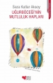 Uğurböceği'nin Mutluluk Hapları