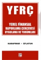 Yfrç Yerel Finansal Raporlama Çerçevesi Uygulama Ve Yorumları