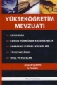Yüksek Öğretim Mevzuatı
