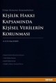  Kişilik Hakkı Kapsamında Kişisel Verilerin Korunması