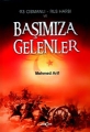 93 Osmanlı Rus Harbi ve Başımıza Gelenler