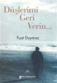  Düşlerimi Geri Verin...