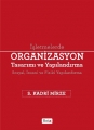 İşletmelerde Organizasyon Tasarımı ve Yapılandırma