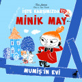 Minik May - Mumiş'in Evi