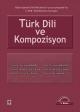 Türk Dili ve Kompozisyon