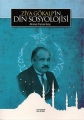 Ziya Gökalp'in Din Sosyolojisi
