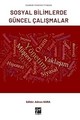 Ekonomi Perspektifinden Sosyal Bilimlerde Güncel Çalışmalar