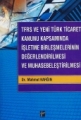 Tfrs Ve Yeni Türk Ticaret Kanunu Kapsamında İşletme