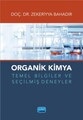 Organik Kimya Temel Bilgiler ve Seçilmiş Deneyler