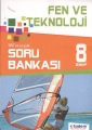 8. Sınıf Fen ve Teknoloji Soru Bankası