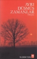 Ayrı Düşmüş Zamanlar