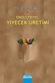 Endüstriyel Yiyecek Üretimi