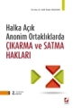 ÇIKARMA VE SATMA HAKLARI (2.BASKI) /B