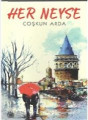 Her Neyse