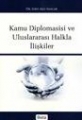 Kamu Diplomasisi ve Uluslararası Halkla İlişkiler