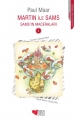 Martin ile Sams & Samsın Maceraları 4