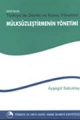 Mülksüzleştirmenin Yönetimi