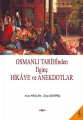 Osmanlı Tarihinden İlginç Hikaye ve Anekdotlar