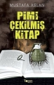 Pimi Çekilmiş Kitap