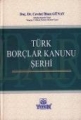 Türk Borçlar Kanunu Şerhi