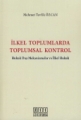 İlkel Toplumlarda Toplumsal Kontrol