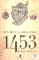 1453 Son Büyük Kuşatma  - Cep Boy -