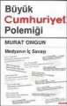 Büyük Cumhuriyet Polemiği