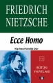 Ecce Homo & Kişi Nasıl Kendisi Olur