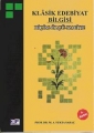 Klasik Edebiyat Bilgisi: Biçim-Ölçü-Kafiye