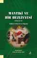 Mantıki ve Bir Hezliyyesi