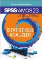Spss 23 ve Amos 23 Uygulamalı İstatistiksel Analizler