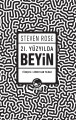 21. Yüzyılda Beyin
