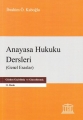 Anayasa Hukuku Dersleri & Genel Esaslar