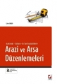 Arazi ve Arsa Düzenlemeleri