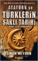 Atatürk ve Türklerin Saklı Tarihi