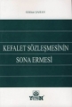 Kefalet Sözleşmesinin Sona Ermesi
