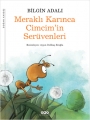 Meraklı Karınca Cimcimin Serüvenleri 19.Baskı