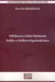  Milletlerarası Tahkim Hukukunda Deliller ve Delillerin Değerlendirilmesi