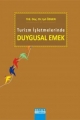 Turizm İşletmelerinde Duygusal Emek