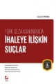Türk Ceza Kanununda İhaleye İlişkin Suçlar