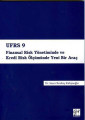 Ufrs 9- Finansal Risk Yönetiminde ve Kredi Risk Ölçümünde Yeni Bir Araç